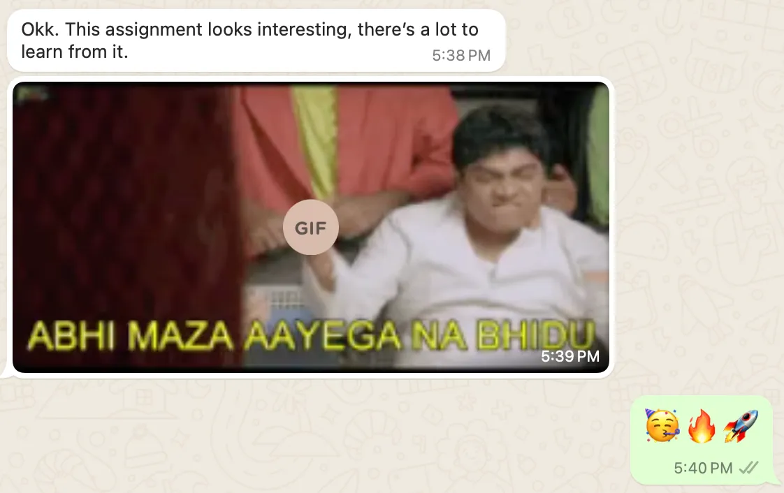 Learner says the assignment looks interesting with a lot to learn, followed by an excited "Abhi maza aayega na bhidu" GIF